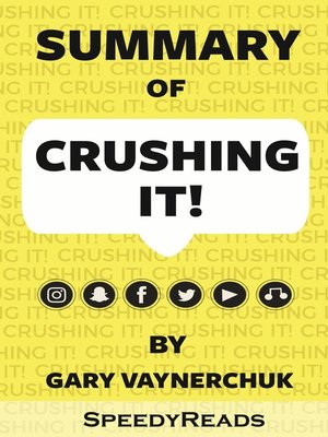 cover image of Summary of Crushing It by Gary Vaynerchuk